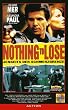 Nothing to Lose [VHS]