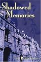 Shadowed Memories