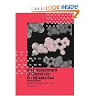 Risk Assessment of Chemicals: An Introduction by C.J. van Leeuwen and T.G. Vermeire