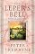 The Leper's Bell (Mysteries of Ancient Ireland featuring Sister Fidelma of Cashel)
