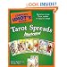 The Complete Idiot's Guide to Tarot Spreads Illustrated