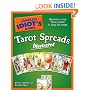 The Complete Idiot's Guide to Tarot Spreads Illustrated