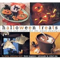 Halloween Treats: Recipes and Crafts for the Whole Family (Holiday Celebrations)