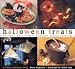 Halloween Treats: Recipes and Crafts for the Whole Family (Holiday Celebrations)