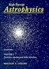 High Energy Astrophysics: Volume 1, Particles, Photons and their Detection (High Energy Astrophysics)