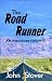 The Road Runner: An American Odyssey