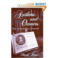 Authors and Owners: Invention of Copyright