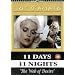 11 Days 11 Nights - Part 4 - The Web Of Desire