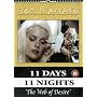 11 Days 11 Nights - Part 4 - The Web Of Desire [DVD]