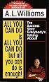 All You Can Do Is All You Can Do But All You Can Do Is Enough!