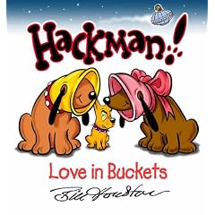 Hackman: Love in Buckets