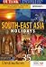 South Asia Holidays Vol. 1 : 35 Destinations in Malaysia,Indonesia,Singapore,Hong Kong,Macau.: 35 Destinations: v. 1
