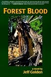 Forest Blood: A Novel