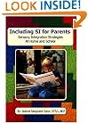 Including SI for Parents: Sensory Integration Strategies for Home and School