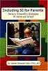 Including SI for Parents: Sensory Integration Strategies for Home and School
