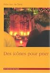 Des ic�nes pour prier