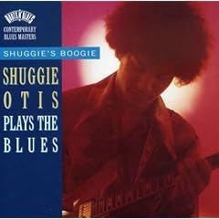 Shuggies Boogie Shuggie Otis Plays the Blues by  Shuggie Otis 