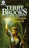 Die Elfenkönigin von Shannara. ( Fantasy).