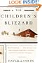 The Children's Blizzard