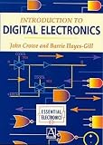 Introduction to Digital Electronics (Essential Electronics)