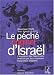 Le péché originel d'Israël