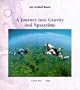 A Journey into Gravity and Spacetime (A Scientific American Library Paperback)
