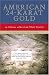 Gold Shorts - American 24-Karat Gold: Classic American Short Stories