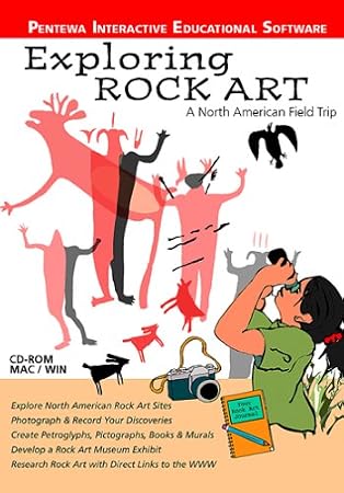 Exploring Rock Art - A North American Field Trip
