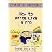 Quantum Writing : How to Write Like a Pro