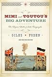Mimi and Toutou's Big Adventure: The Bizarre Battle of Lake Tanganyika (Vintage International)