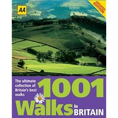 AA 1001 Walks in Britain: The Ultimate Collection of Britain's Best Walks (AA Illustrated Reference)