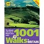 AA 1001 Walks in Britain: The Ultimate Collection of Britain's Best Walks (AA Illustrated Reference Books)