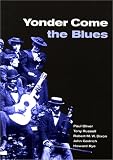 Yonder Come the Blues: The Evolution of a Genre