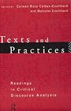 Texts and Practices: Readings in Critical Discourse Analysis