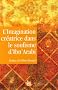 L'imagination cr�atrice dans le soufisme d'Ibn' Arab�