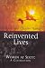 Reinvented Lives: Women at Sixty - A Celebration