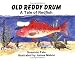 Search : Old Reddy Drum: A Tale of Redfish (No. 14 in Suzanne Tate's Nature Series) (Suzanne Tate's Nature Series, No 14)