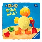 ministeps� B�cher: Dr�ck mich!: Ab 3 Monatenvon "Ana Weller"