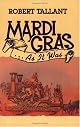 Mardi-Gras... As It Was