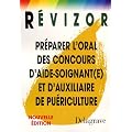 Pr�parer l'oral des concours d'aide-soignant(e) et d'auxiliaire de pu�riculture