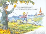 Herr von Ribbeck auf Ribbeck im Havelland: Mit Familienchronik und internationalen Versionen des Gedichts - Theodor Fontane