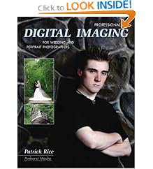 Professional Digital Imaging for Wedding and Portrait Photographers
