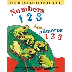 Numbers 1 2 3 / Los n�meros 1 2 3 (English and Spanish Foundations Series) (Book #2) (Bilingual) (Board Book) (English and Spanish Edition)