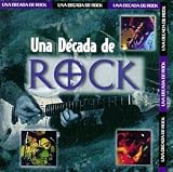 Una Decada de Rock