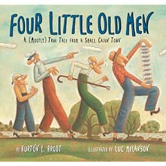Four Little Old Men: A (Mostly) True Tale from a Small Cajun Town