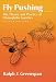 Fly
Pushing:
The
Theory
and
Practice
of
Drosophila
Genetics