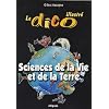 Sciences de la Vie et de la Terre : Le dico illustr�