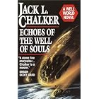 Echoes of the Well of Souls by Jack L. Chalker