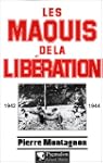 MAQUIS DE LA LIB�RATION (LES)