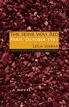 The Seine Was Red: Paris, October 1961